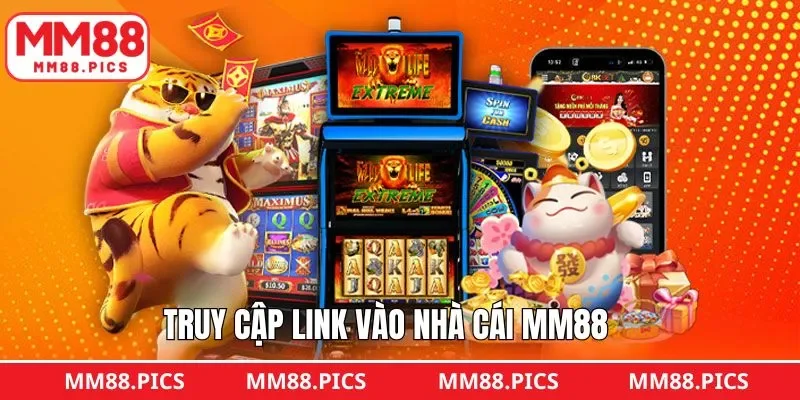 Cập nhật link vào MM88 chính xác trong 2025