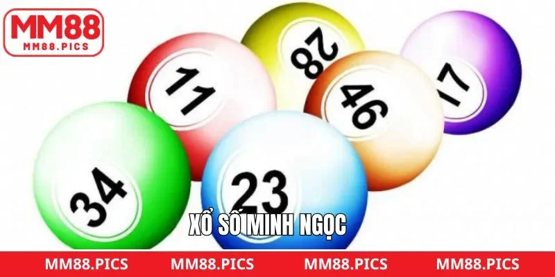 Xổ Số Minh Ngọc MM88 - Cơ Hội Trúng Thưởng Đầy Hấp Dẫn